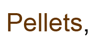Pellets